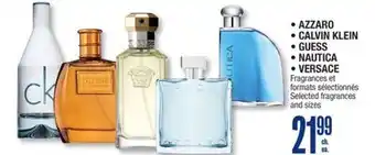 Jean Coutu AZZARO, CALVIN KLEIN, GUESS, NAUTICA, VERSACE Selected fragrances and sizes offer