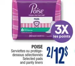 Jean Coutu POISE Selected pads and panty liners offer