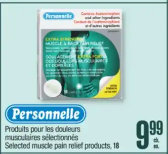 Jean Coutu PERSONNELLE Selected muscle pain relief products offer