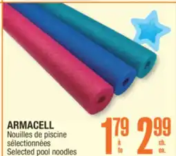 Jean Coutu ARMACELL Selected pool noodles offer