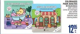Jean Coutu COLORIAGES POUR ADULTES 40 illustrations Jade Lachine Selected adult coloring books offer