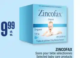 Jean Coutu ZINCOFAX Selected baby care products offer