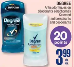 Jean Coutu DEGREE Selected antiperspirants and deodorants offer