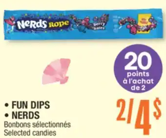 Jean Coutu FUN DIPS, NERDS Selected candies offer