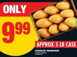 No Frills Ataulfo mangoes offer