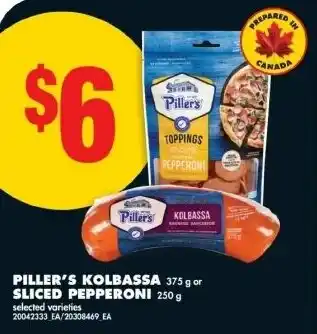 No Frills Piller's kolbassa or sliced pepperoni offer