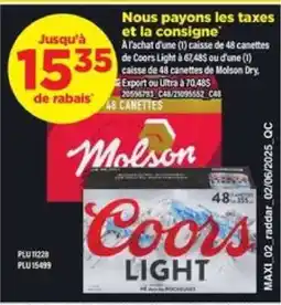 Maxi COORS LIGHT offer