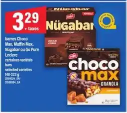 Maxi Leclerc Choco Max, Muffin Max, Nügabar ou Go Pure offer