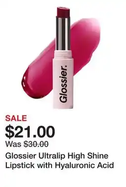 Sephora Glossier Ultralip High Shine Lipstick with Hyaluronic Acid offer