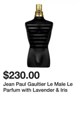 Sephora Jean Paul Gaultier Le Male Le Parfum with Lavender & Iris offer