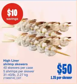 Wholesale Club HIGH LINER SHRIMP SKEWERS, 40 skewers per case 5 shrimps per skewer 31-40/lb, 2.27 kg offer