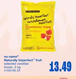 Wholesale Club NO NAME NATURALLY IMPERFECT FRUIT 2 kg offer