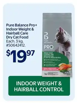 Walmart Pure Balance Pro+ Indoor Weight & Hairball Care Dry Cat Food offer