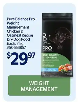 Walmart Pure Balance Pro+ Weight Management Chicken & Oatmeal Recipe Dry Dog Food offer