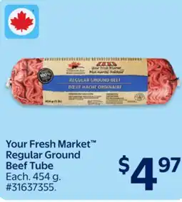 Walmart Your Fresh Market Regular Ground Beef Tube offer