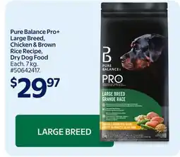Walmart Pure Balance Pro+ Large Breed. Chicken & Brown Rice Recipe. Dry Dog Food offer