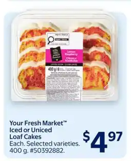 Walmart Your Fresh Market Iced Or Uniced Loaf Cakes offer