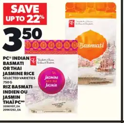 Independent Grocer PC INDIAN BASMATI OR THAI JASMINE RICE, 750 G offer