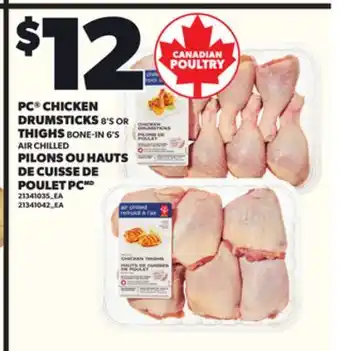 Independent Grocer PC CHICKEN DRUMSTICKS 8'S OR THIGHS offer