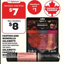 Independent Grocer FANTINO AND MONDELLO SALAMETTI, 100-200 G offer