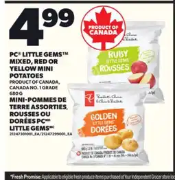 Independent Grocer PC LITTLE GEMS MIXED, RED OR YELLOW MINI POTATOES, 680 G offer