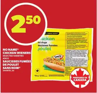 Independent Grocer NO NAME CHICKEN WIENERS, 450 G offer