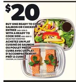 Independent Grocer BUY ONE READY TO COOK SALMON OR CHICKEN, 340-508 G WITH A READY TO COOK SIDE, 495-868 G offer