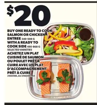 Independent Grocer BUY ONE READY TO COOK SALMON OR CHICKEN, 340-508 G WITH A READY TO COOK SIDE, 495-868 G offer