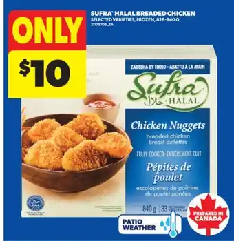 Real Canadian Superstore SUFRA HALAL BREADED CHICKEN, 828-840 G offer