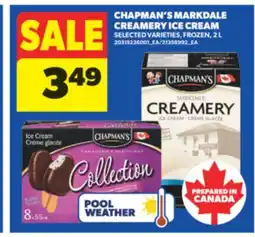 Real Canadian Superstore CHAPMAN'S MARKDALE CREAMERY ICE CREAM, 2 L offer