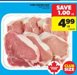 Real Canadian Superstore PORK CENTRE CHOP offer