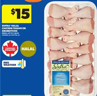 Real Canadian Superstore SUFRA HALAL CHICKEN THIGHS OR DRUMSTICKS offer