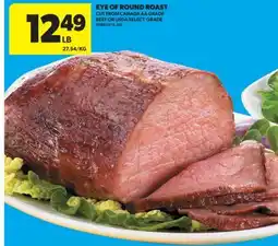 Real Canadian Superstore EYE OF ROUND ROAST offer