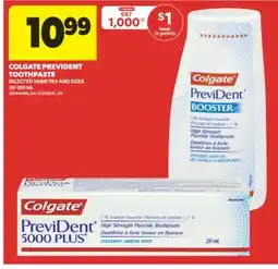 Real Canadian Superstore COLGATE PREVIDENT TOOTHPASTE, 39-100 ML offer