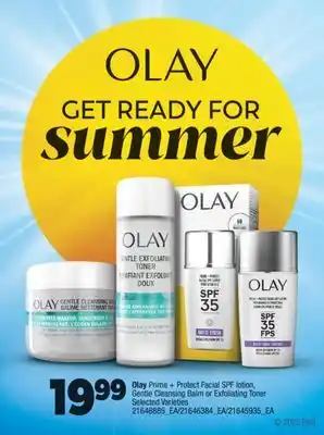 Real Canadian Superstore OLAY PRIME + PROTECT FACIAL SPF LOTION, GENTLE CLEANSING BALM OR EXFOLIATING TONER offer