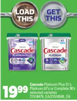 Real Canadian Superstore CASCADE PLATINUM PLUS 51' S, PLATINUM 67' S OR COMPLETE 90' S offer