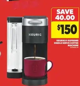 Real Canadian Superstore KEURIG K-SUPREME SINGLE SERVE COFFEE MACHINE offer