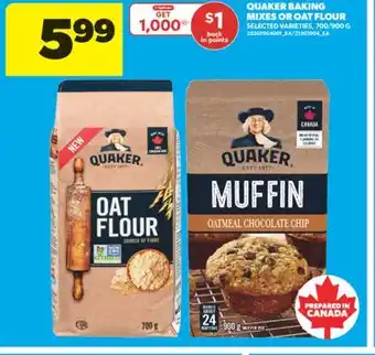 Real Canadian Superstore QUAKER BAKING MIXES OR OAT FLOUR, 700/900 G offer