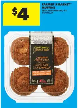 Real Canadian Superstore FARMER'S MARKET MUFFINS, 4' S offer