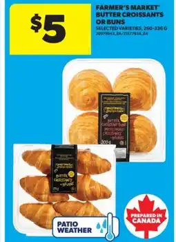 Real Canadian Superstore FARMER'S MARKET BUTTER CROISSANTS OR BUNS, 260-336 G offer