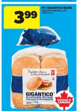 Real Canadian Superstore PC GIGANTICO BUNS, 6-8' S offer