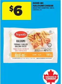 Real Canadian Superstore DORÉ-MI HALOUMI CHEESE, 160 G offer