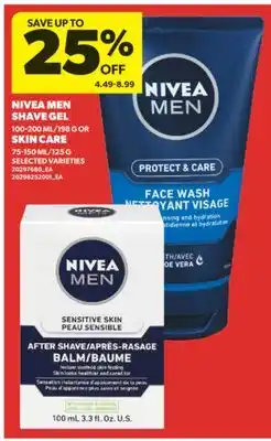 Real Canadian Superstore NIVEA MEN SHAVE GEL 100-200 ML/198 G OR SKIN CARE 75-150 ML/125 G offer