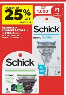 Real Canadian Superstore HYDRO SKIN COMFORT RAZORS, 1' S OR REFILLS, 1-12' S offer