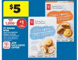 Real Canadian Superstore PC DOUGH BITES, 6X30 ML offer