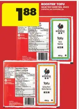 Real Canadian Superstore ROOSTER TOFU, 454 G offer