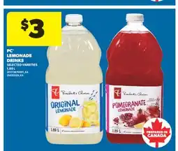 Real Canadian Superstore PC LEMONADE DRINKS, 1.89 L offer
