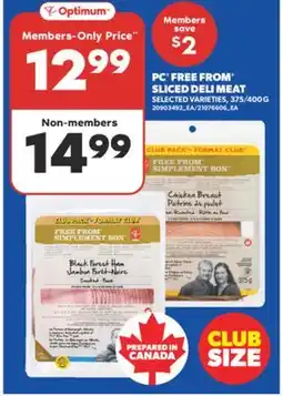 Real Canadian Superstore PC FREE FROM SLICED DELI MEAT offer