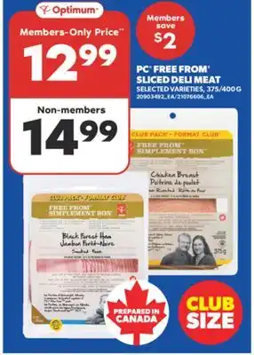 Real Canadian Superstore PC FREE FROM SLICED DELI MEAT offer