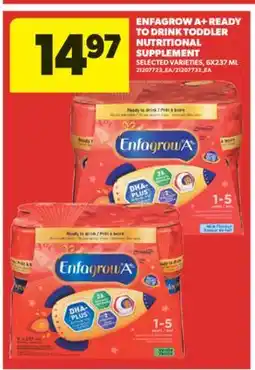 Real Canadian Superstore ENFAGROW A + READY TO DRINK TODDLER NUTRITIONAL SUPPLEMENT, 6X237 ML offer
